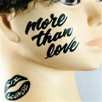 more than love