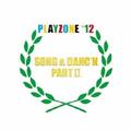 PLAYZONE�e12 SONG&DANC�eN�BPART II�B�I���W�i���E�T�E���h�g���b�N