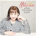 YUI ASAKA 40th Anniversary Yui Selection 40 Years Four Seasons PLAYLIST(ʏ)
