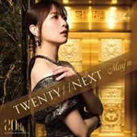 TWENTY／／NEXT