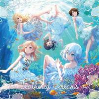 �yMAXI�zFeathered Dreams(�ʏ��)(�}�L�V�V���O��)