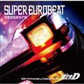 SUPER EUROBEAT presents ������[�C�j�V����]D 30th Anniversary Collection Vol.1