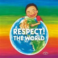 RESPECT! THE WORLD�`30th Anniversary of Respect Record�`